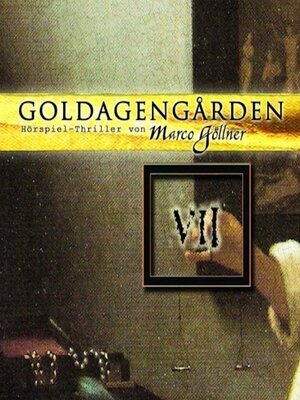 cover image of Goldagengarden, Folge 7